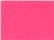 Bright Pink