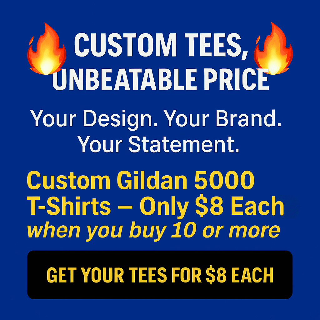 custom t-shirts for $8 each advertising graphic